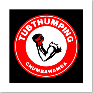 Tubthumping Posters and Art